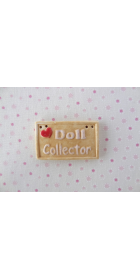 Doll Collector sign tan